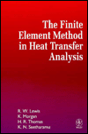 The Finite Element Method in Heat Transfer Analysis